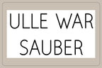 ULLE WAR SAUBER Decal in Clean-Schrift – Fahrrad Aufkleber von endureflow